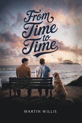 Martin Willis - From Time to Time, Häftad