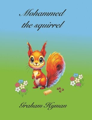 Mohammed the Squirrel 1