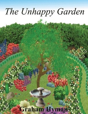 bokomslag Unhappy Garden