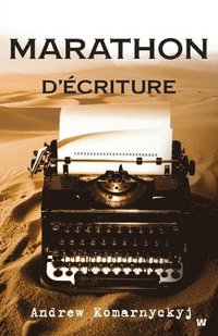 bokomslag Marathon D'Écriture