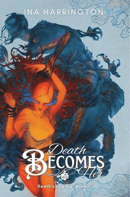 Ina Harrington - Death Becomes Her, Häftad