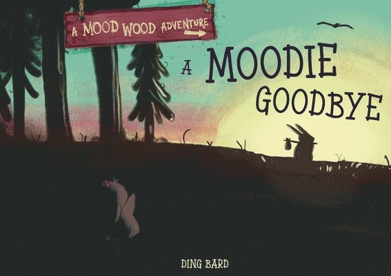 Moodie Goodbye