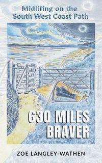 bokomslag 630 Miles Braver