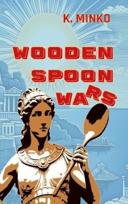 bokomslag Wooden Spoon Wars