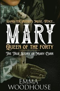 bokomslag Mary, Queen of the Forty