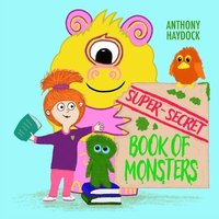 bokomslag Super Secret Book Of Monsters