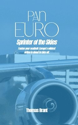 Thomas Brant - Sprinter of the Skies, Häftad