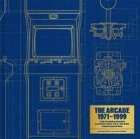 Bitmap Books - Arcade 1971–1999: The Stories Behind Classic Coin-Ops, Told By Their Creators, Inbunden