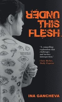 bokomslag Under This Flesh