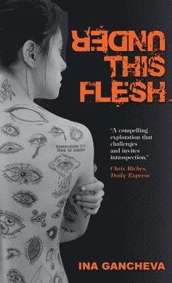 bokomslag Under This Flesh