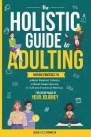 bokomslag The Holistic Guide to Adulting