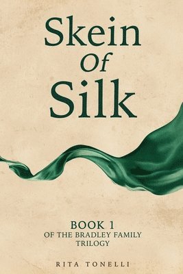 bokomslag Skein of Silk