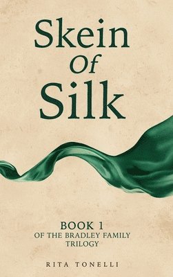 bokomslag Skein of Silk