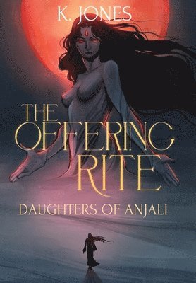K Jones, K. Jones - Offering Rite, Inbunden