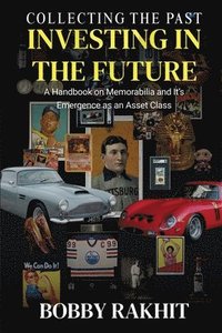 bokomslag Collecting the Past Investing in the Future