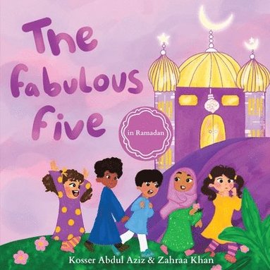 bokomslag Fabulous Five in Ramadan