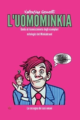 L'Uomominkia 1