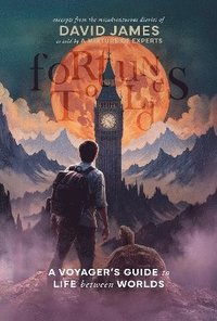 bokomslag Fortunes Told: A Voyager's Guide to Life Between Worlds