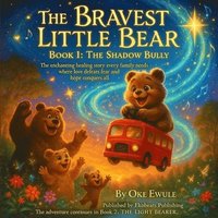 bokomslag Bravest Little Bear