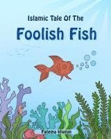bokomslag Foolish Fish