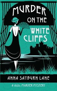 bokomslag Murder On The White Cliffs