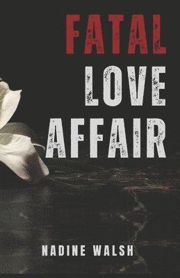 Fatal Love Affair