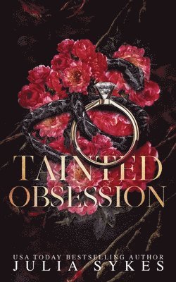 Julia Sykes - Tainted Obsession, Häftad