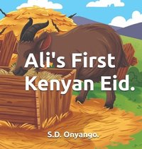 bokomslag Ali's First Kenyan Eid