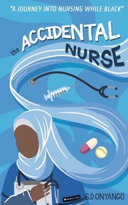The Accidental Nurse 1