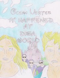 bokomslag It Happened at Disa World