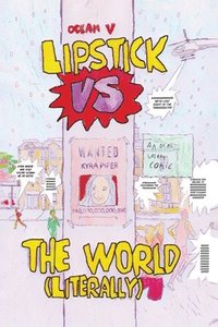 bokomslag LIPSTICK VS THE WORLD (Literally)