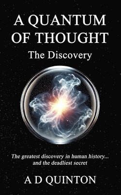 bokomslag A Quantum of Thought - The Discovery