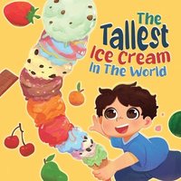 bokomslag Tallest Ice Cream In The World