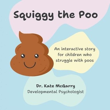 bokomslag Squiggy the Poo