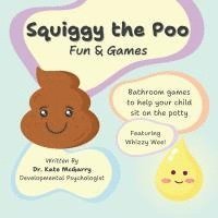 Kate McGarry, Kate Mcgarry - Squiggy the Poo, Häftad