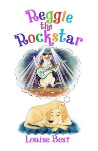 bokomslag Reggie the Rockstar