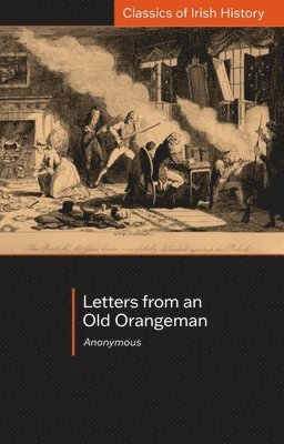 Marc Mulholland - Letters from an Old Orangeman, Häftad