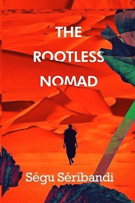 Rootless Nomad