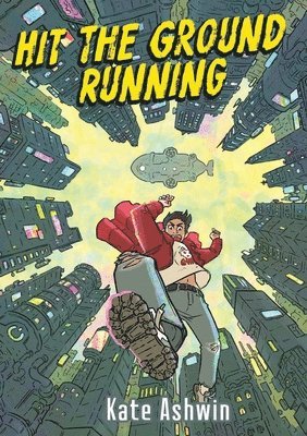 Kate Ashwin - Hit The Ground Running, Häftad