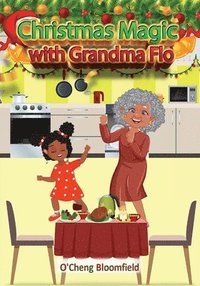 bokomslag Christmas Magic with Grandma Flo