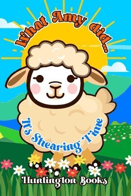 Huntington - What Amy Did..., Häftad