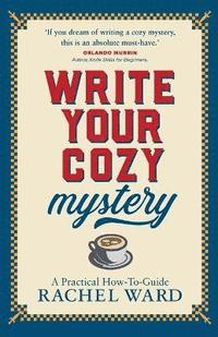 bokomslag Write Your Cozy Mystery