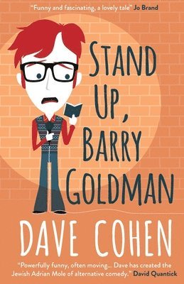 Stand Up, Barry Goldman