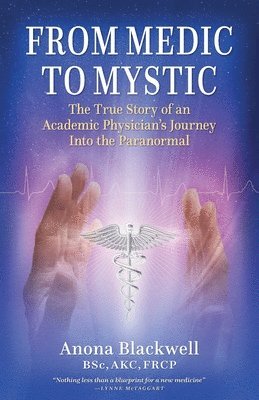 From Medic to Mystic 1