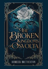 bokomslag Broken Kingdoms of Osvolta