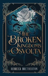 bokomslag Broken Kingdoms of Osvolta