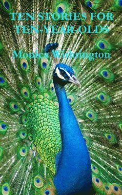 Ten Stories For Ten-Year-Olds