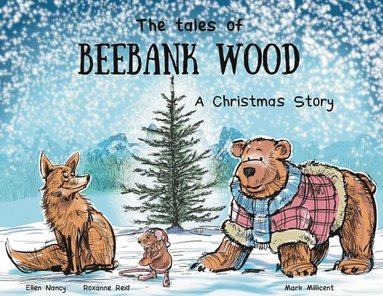 Ellen Nancy, Roxanne Reid - tales of Beebank Wood, Häftad