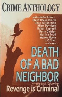 bokomslag Death of a Bad Neighbour - Revenge is Criminal