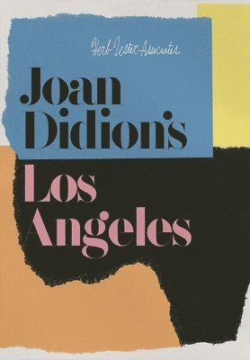 bokomslag Joan Didion's Los Angeles